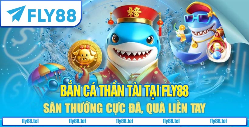 Bắn Cá Đại Thần Tài Fly88 – Hướng Dẫn Chơi Và Quản Lý Vốn 7 Bắn cá thần tài - Game bắn cá tại Fly88